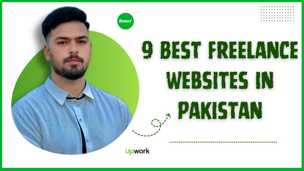 9 Best Freelance Websites in Pakistan – Malik Nazir